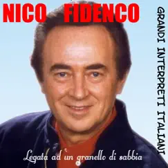 Grandi Interpreti Italiani: Legata ad un granello di sabbia - EP by Nico Fidenco album reviews, ratings, credits