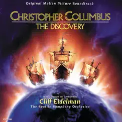Christopher Columbus: The Discovery (Original Motion Picture Soundtrack) by Cliff Eidelman album reviews, ratings, credits
