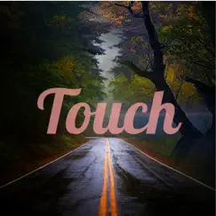 Touch Song Lyrics