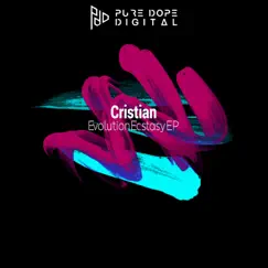 Evolution Ecstasy EP by Cristian album reviews, ratings, credits