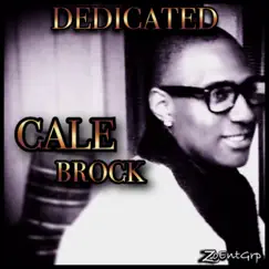 Dedicated by Cale Brock album reviews, ratings, credits