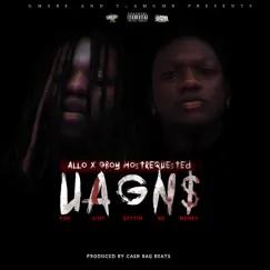 Uagn$ (feat. Gmebe Allo) - Single by Gboy Mostrequested album reviews, ratings, credits