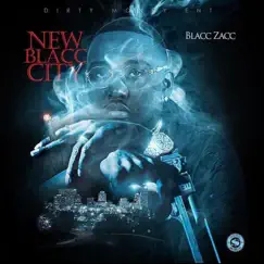 New Blacc City EP by Blacc Zacc album reviews, ratings, credits
