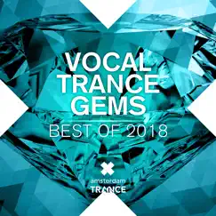 Vocal Trance Gems - Best Of 2018 by Various Artists album reviews, ratings, credits