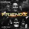 Friends - Single album lyrics, reviews, download