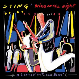 Bring On the Night (Live) by Sting album download