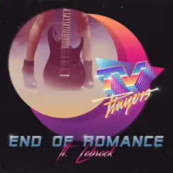 End of Romance (feat. Lebrock) - Single by TV Players album reviews, ratings, credits
