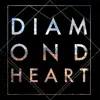 Diamond Heart - EP album lyrics, reviews, download