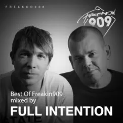 Best of Freakin909 2017 (Mixed by Full Intention) by Full Intention album reviews, ratings, credits