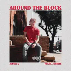 Around the Block Song Lyrics