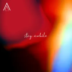 Stay Awhile - Single by Aela album reviews, ratings, credits