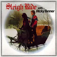 Sleigh Ride by Ricky Tanner album reviews, ratings, credits