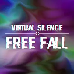 Free Fall - Single by Virtual Silence album reviews, ratings, credits