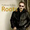 Roots - Single album lyrics, reviews, download