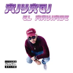 El Mayimbe - Single by Miyagi album reviews, ratings, credits