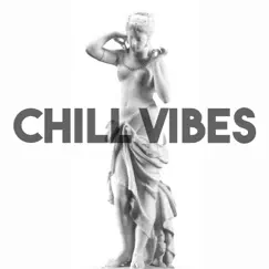 Chill Vibes Song Lyrics