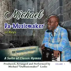 Michael da-Musicmaker on Keys, Vol. 1 by Michael Leslie album reviews, ratings, credits