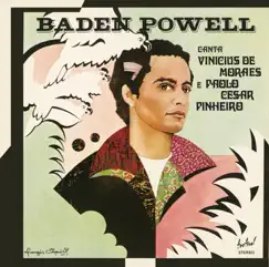 Canta Vinicius de Moraes e Paolo César Pinheiro by Baden Powell album reviews, ratings, credits