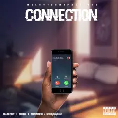 Connection (feat. Curnal, Southsidesu & Greedy Boy Fred) - Single by M.A. DA PILOT album reviews, ratings, credits