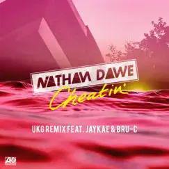 Cheatin' (feat. MALIKA, Jaykae & Bru - C) [UKG Remix] Song Lyrics