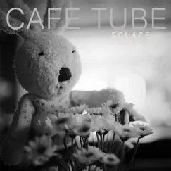 Solace - Single by CAFETUBE album reviews, ratings, credits