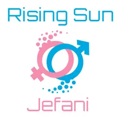 Rising Sun - Single by Jefani album reviews, ratings, credits