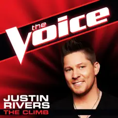 The Climb (The Voice Performance) - Single by Justin Rivers album reviews, ratings, credits