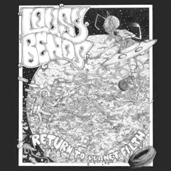 Return to Planet Filth by Lousy Bends album reviews, ratings, credits