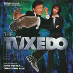 The Tuxedo (Original Motion Picture Soundtrack) by John Cardon Debney & Christophe Beck album reviews, ratings, credits
