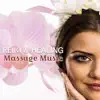 Reiki & Healing Massage Music: Oriental Zen Sounds for Asian Spa, Healing Touch & Spiritual Wellness, Relaxing and Quiet Moments with Eastern Spa album lyrics, reviews, download