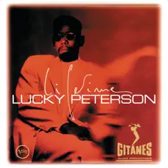 Lifetime by Lucky Peterson album reviews, ratings, credits