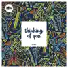 Thinking of You - Single album lyrics, reviews, download