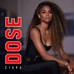Dose - Single by Ciara album reviews, ratings, credits