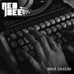 Dead Inside - Single by Red Bee album reviews, ratings, credits