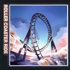 Roller Coaster Ride Song Lyrics