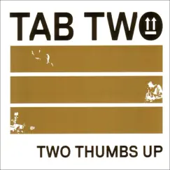 Two Thumbs Up by Tab Two album reviews, ratings, credits