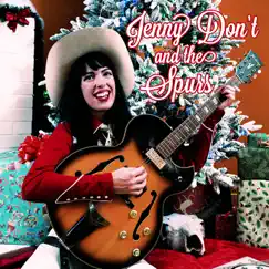 Holiday Tears / Santa, Please Bring Him Home - Single by Jenny Don't And The Spurs album reviews, ratings, credits