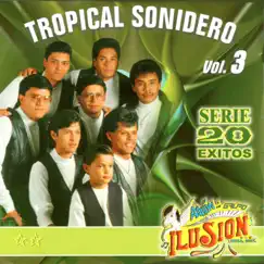 Tropical Sonidero, Vol. 3 by Aarón y Su Grupo Ilusión album reviews, ratings, credits