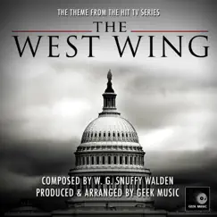 The West Wing - Main Theme - Single by Geek Music album reviews, ratings, credits