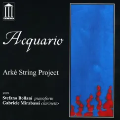 Acquario (feat. Stefano Bollani & Gabriele Mirabassi) by Arkè String Project album reviews, ratings, credits