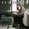My House (feat. Lil Wayne) song lyrics