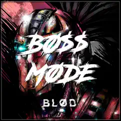 Boss Mode Song Lyrics