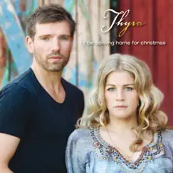 I'll Be Coming Home for Christmas - Single by Thyra album reviews, ratings, credits