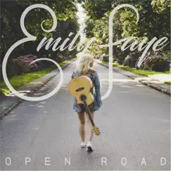 Open Road - Single by Emily Faye album reviews, ratings, credits