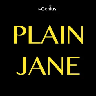 Plain Jane (Instrumental Remix) - Single by I-genius album download