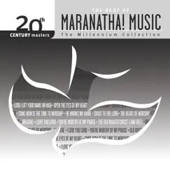 20th Century Masters - The Best of Maranatha! Music - The Millennium Collection by Various Artists album reviews, ratings, credits