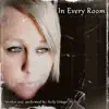 In Every Room - Single album lyrics, reviews, download