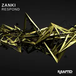 Respond - Single by ZANKI album reviews, ratings, credits