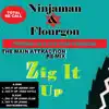 Zig It Up (feat. Flourgon) [Remixes] - EP album lyrics, reviews, download