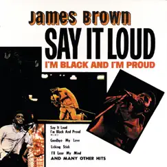 Say It Loud - I'm Black and I'm Proud by James Brown album reviews, ratings, credits